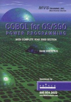Paperback COBOL for OS/390 Power Programming with Complete Year 2000 Section (MVS Training, Inc. Mainframe Series) Book