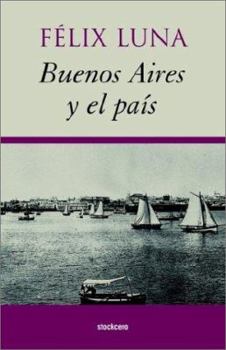 Paperback Buenos Aires y el País [Spanish] Book