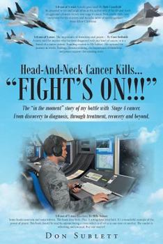 Paperback Head-And-Neck Cancer Kills...: "Fight's On!!" Book