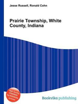 Paperback Prairie Township, White County, Indiana Book
