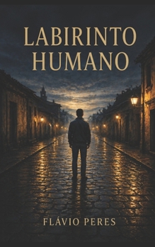 Paperback Labirinto Humano: Ser e Crescer [Portuguese] Book