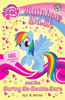 My Little Pony: Rainbow Dash and the Daring Do Double Dare - Book #3 of the My Little Pony: Friendship is Magic