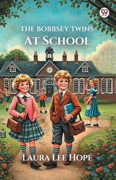 Paperback The Bobbsey Twins At School Book