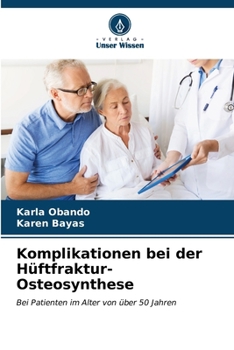 Paperback Komplikationen bei der Hüftfraktur-Osteosynthese [German] Book