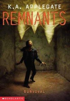 Survival - Book #13 of the Remnants