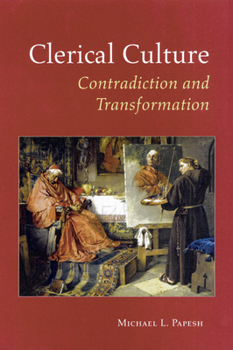 Paperback Clerical Culture: Contradiction and Transformation Book
