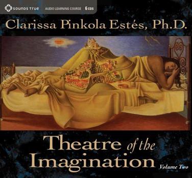 Audio CD Theatre of the Imagination, Volume 2 Book