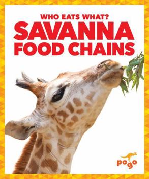 Library Binding Savanna Food Chains Book