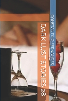 DARK LUST STORIES 28