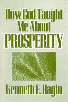 Paperback How God Taught Me About Prosperity Book