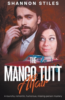 Paperback The Mango Tutt Affair Book