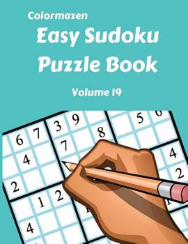 Paperback Easy Sudoku Puzzle Book Volume 19 [Large Print] Book