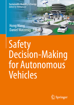 Safety Decision-Making for AVs (Sustainable Mobility & Energy)