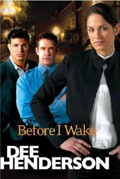 Before I Wake - Book #1 of the Shield of Honor