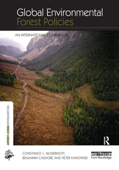 Hardcover Global Environmental Forest Policies: An International Comparison Book