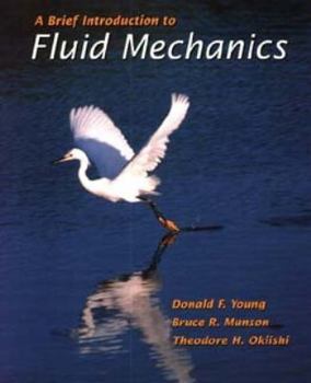 Paperback A Brief Introduction to Fluid Mechanics Book