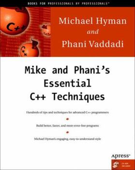 Paperback Mike and Phani's Essential C++ Techniques [With CDROM] Book