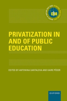 Hardcover Privatization in and of Public Education Book