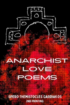 Paperback Anarchist Love Poems Book