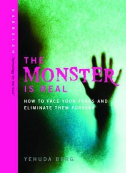 Hardcover Monster Is Real: How to Face Your Fears and Eliminate Them Forever Book