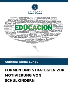 Paperback Formen Und Strategien Zur Motivierung Von Schulkindern [German] Book