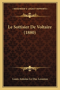 Paperback Le Sottisier De Voltaire (1880) [French] Book