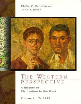 Paperback The Western Perspective: A History of European Civilization, Volume I: To 1715 Book