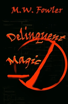 Paperback Delinquent Magic Book