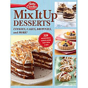 Hardcover Betty Crocker Mix It Up Desserts: Cookies, Cakes, Brownies, and More Book