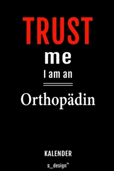 Kalender für Orthopäden / Orthopäde / Orthopädin: Wochen-Planer 2020 / Tagebuch / Journal für das ganze Jahr: Platz für Notizen, Planung / Planungen / Planer, Erinnerungen und Sprüche (German Edition)