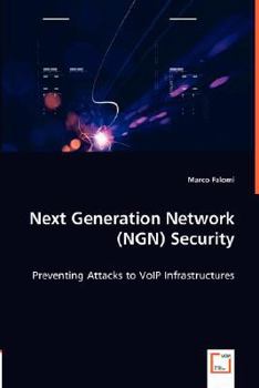 Paperback Next Generation Network (NGN) Security Book