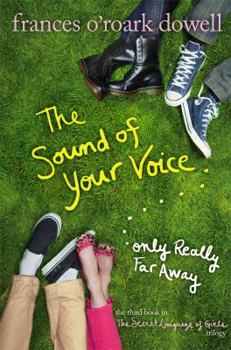 Hardcover The Sound of Your Voice, Only Really Far Away Book