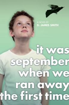 It Was September When We Ran Away the First Time - Book #3 of the Paolo