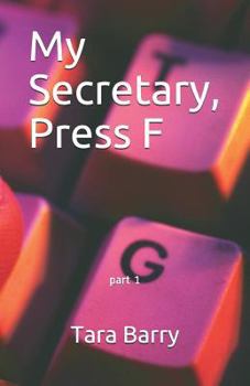 Paperback My Secretary, Press F: Part 1 Book