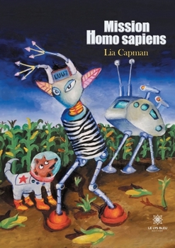Paperback Mission Homo sapiens [French] Book