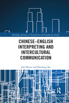 Paperback Chinese-English Interpreting and Intercultural Communication Book