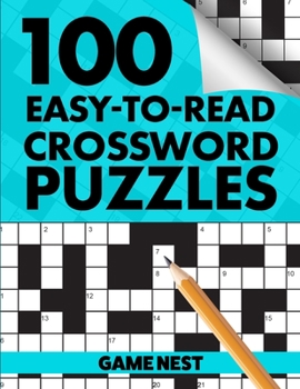 Paperback 100 Easy-To-Read Crossword Puzzles: Challenge Your Brain [Large Print] Book