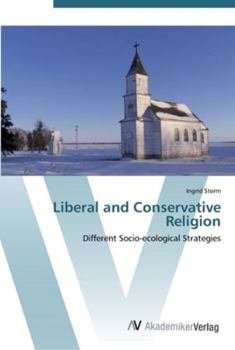 Paperback Liberal and Conservative Religion Book