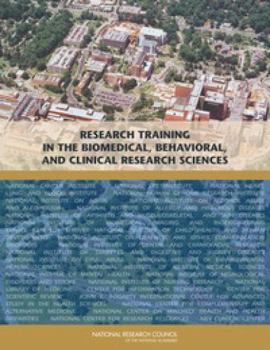 Paperback Research Training in the Biomedical, Behavioral, and Clinical Research Sciences Book