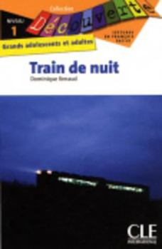 Paperback Train de Nuit (Level 1) [French] Book