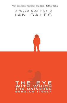 Paperback The Eye With Which The Universe Beholds Itself Book