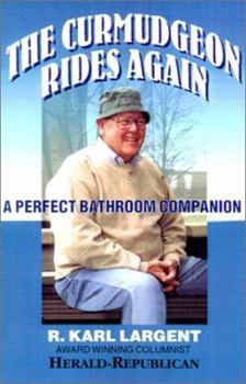Paperback The Curmudgeon Rides Again: A Perfect Bathroom Companion Book
