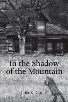 Paperback In the Shadow of the Mountain Book