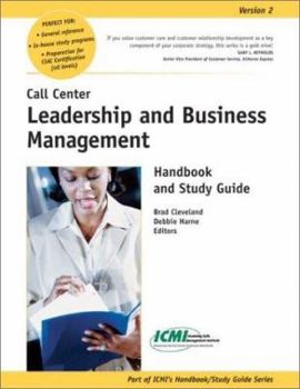 Paperback Call Center Leadership and Business Management Handbook and Study Guide Book