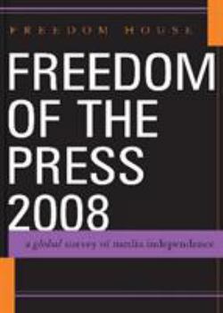 Paperback Freedom of the Press: A Global Survey of Media Independence Book