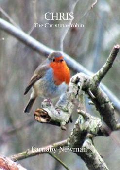 Paperback Chris: The Christmas Robin Book