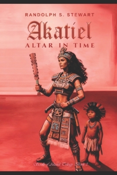 Paperback Akatiel: Altar of Time Book