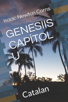 GENESIIS CAPÍTOL U: Catalan (Catalan Edition)
