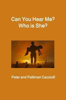 Paperback Can You Hear Me? Who is She? Book