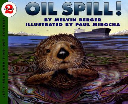 Paperback Oil Spill! Book